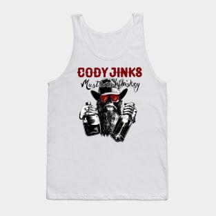 Must be whiskey Tank Top